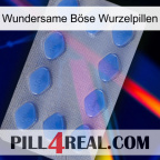 Wundersame Böse Wurzelpillen 21